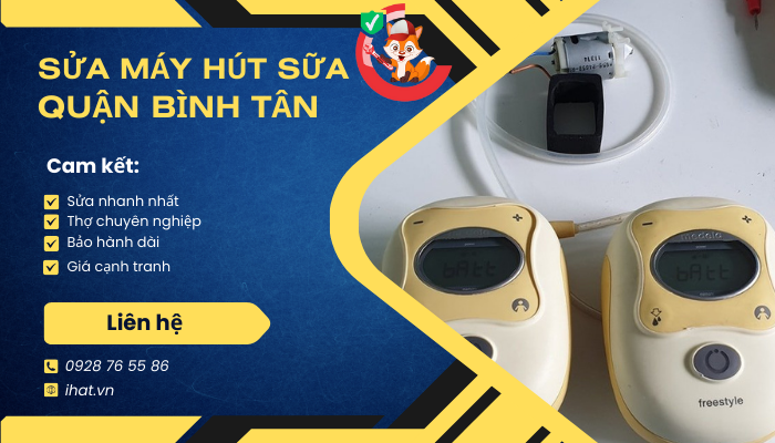 sửa máy hút sữa quận bình tân