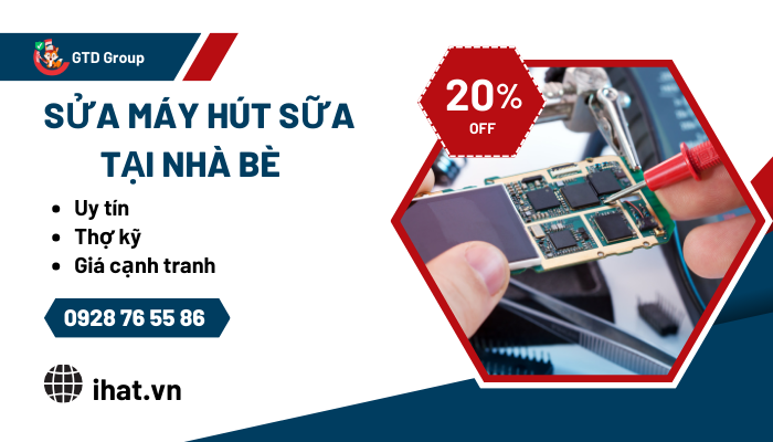 Sửa máy hút sữa tại Nhà Bè